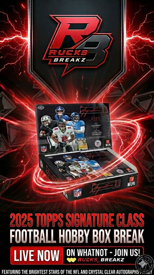 2025 Topps Signature Class Football Break